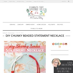 DIY Chunky Beaded Statement NecklaceFlamingo Toes