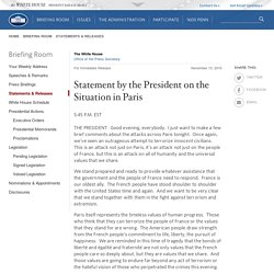 Statement by the President on the Situation in Paris
