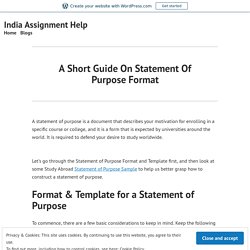 A Short Guide On Statement Of Purpose Format – India Assignment Help