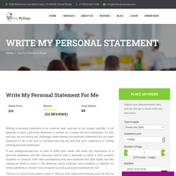 Write My Personal Statement For Me - WritingMyEssay.com