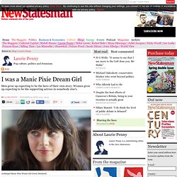 I was a Manic Pixie Dream Girl