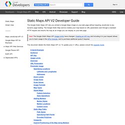 Static Maps API V2 Developer Guide - Google Maps Image APIs