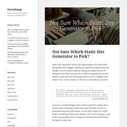 Not Sure Which Static Site Generator to Pick? – The FormKeep Blog