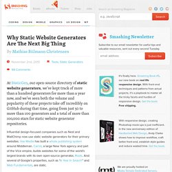 Why Static Website Generators Are The Next Big Thing