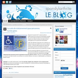 La carte de stationnement pour personnes handicapées » Spondylarthrite - le blog !