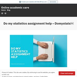 Do my statistics assignment help – Domystats￼ – Online academic care