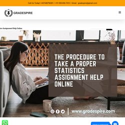 The procedure to Take a Proper Statistics Assignment Help Online