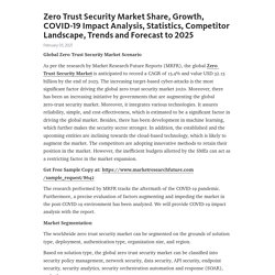 May 2021 Report on Global Zero Trust Security Market Size, Share, Value, and Competitive Landscape 2021
