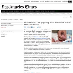 Vital statistics: Teen pregnancy fell to 'historic low' in 2011