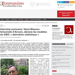 Henri Masson de l'Université d'Anvers déclare les modèles du GIEC "aberration statistique"