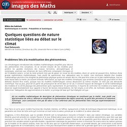 Images des mathématiques - Quelques questions de nature statistique liées au débat sur le climat