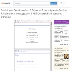 Statistiques Décisionnelles L3 Sciences Economiques & Gestion Faculté d économie, gestion & AES Université Montesquieu - Bordeaux