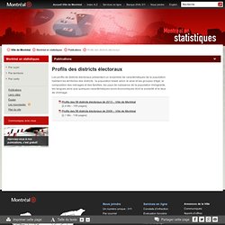 Montréal en statistiques - Profils des districts électoraux