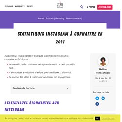 Statistiques Instagram à connaitre en 2021 - Zenu Académie