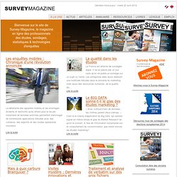 SurveyMag, le magazine des études, sondages, statistiques et technologies d'enquêtes
