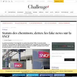 Statut des cheminots, dettes: les fake news sur la SNCF