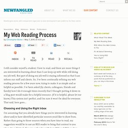 How to Stay Informed and Sane: A Web Reading Process