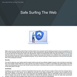 Stay Safe While Surfing The Web