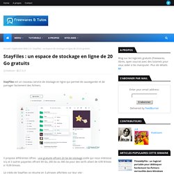 StayFiles : un espace de stockage en ligne de 20 Go gratuits
