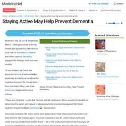 Staying Active May Help Prevent Dementia - MedicineNet