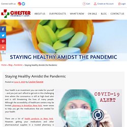 Staying Healthy Amidst the Pandemic