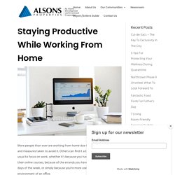 Staying Productive While Working From Home
