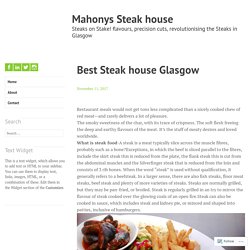 Best Steak house Glasgow – Mahonys Steak house