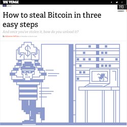 How to steal Bitcoin in three easy steps