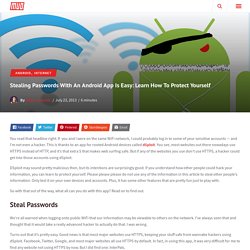 Stealing Passwords With An Android App Is Easy: Learn How To Protect Yourself