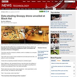 Data-stealing Snoopy drone unveiled at Black Hat
