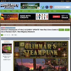Glimmar's Steampunk v2.8 [32X] [1.9] Very BIG Update! Reorganised the OP! New SteamCraft Update!