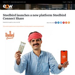 Steelbird Launches A New Platform Steelbird Connect Share