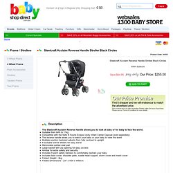 Steelcraft Acclaim Reverse Handle Stroller Black Circles from Baby Shop Direct
