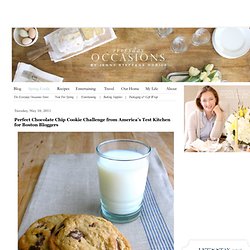 Perfect Chocolate Chip Cookie Challenge from America's Test Kitchen for Boston Bloggers