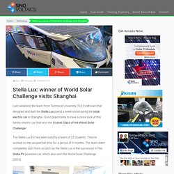 Stella Lux: winner of World Solar Challenge visits Shanghai