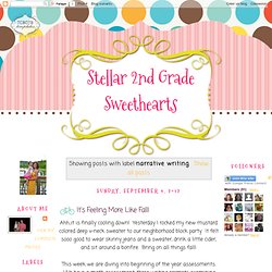 Stellar 2nd Grade Sweethearts: narrative writing