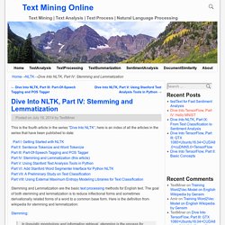 Dive Into NLTK, Part IV: Stemming and Lemmatization – Text Mining Online