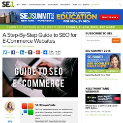 Step-By-Step Guide For E-Commerce SEO