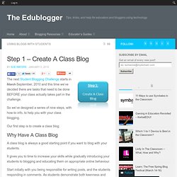 Step 1 – Create A Class Blog