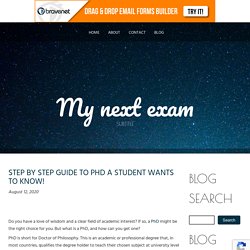STEP BY STEP GUIDE TO PHD A STUDENT WANTS TO KNOW!