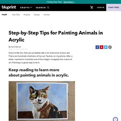 Step by Step Tips for Painting Animals in Acrylic