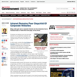 Intranet Remains Poor Stepchild Of Corporate Websites - The BrainYard