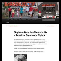 Stephane Blanchet-Nicoud – My « American Standard » Nights