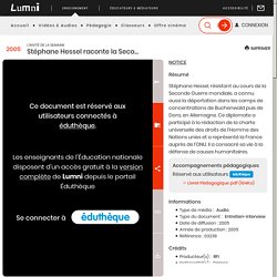 Enseignement - Stéphane Hessel raconte la Seconde Guerre mondiale [audio]
