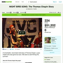 NIGHT BIRD SONG: The Thomas Chapin Story by Stephanie J. Castillo