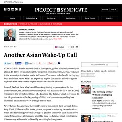 Another Asian Wake-Up Call - Stephen S. Roach