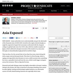 "Asia Exposed" by Stephen S. Roach