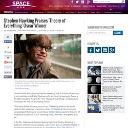 Stephen Hawking Praises 'Theory of Everything' Oscar Winner