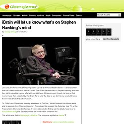 iBrain will let us know what’s on Stephen Hawking’s mind