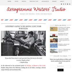 Aerogramme Writers' StudioStephen King's Reading List for Writers